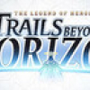 The Legend of Heroes: Trails beyond the Horizon